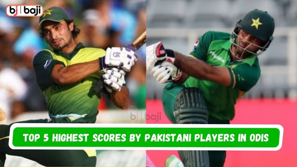 Highest Scores by Pakistani Players in ODIs